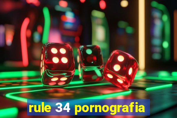 rule 34 pornografia